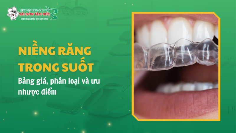 1thumb nieng rang trong suot benhvienranghammatsaigontamduc